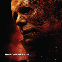 ジョン・カーペンター, Cody Carpenter & Daniel Davies - Halloween Kills (Original Motion Picture Soundtrack) artwork