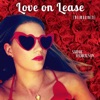 Sarah Harralson - Love on Lease (Reimagined)