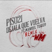 Déjala Que Vuelva (feat. Manuel Turizo) [MC WM Remix] artwork