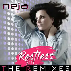RESTLESS 2018 - The Remixes - Neja RESTLESS 2018 - The Remixes - Neja