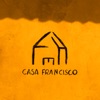 CASA FRANCISCO