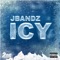 Icy - Jbandz lyrics