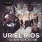 Perdoname - URIEL RIOS Y SU GRUPO PODER CRISTIANO lyrics