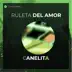 Ruleta del Amor - Single album cover