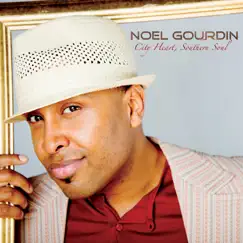 City Heart, Southern Soul by Noel Gourdin album reviews, ratings, credits