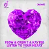 Listen to Your Heart (Merindo Remix) song lyrics