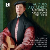Arcadelt: Motteti - Madrigali - Chansons artwork
