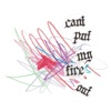 Can't Put My Fire Out - EP