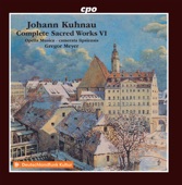 Kuhnau: Complete Sacred Works, Vol. 6 artwork