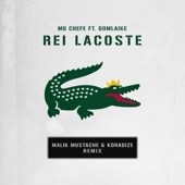 Rei Lacoste (feat. DomLaike) [Remix] artwork