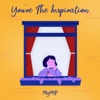 You're The Inspiration - Single