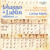 Johannes de Lublin Tablature: Keyboard Music from Renaissance Poland artwork