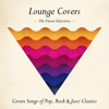Lounge Covers - Various Artists