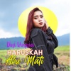 Haruskah Aku Mati - Single