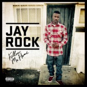 Jay Rock - Hood Gone Love It (feat. Kendrick Lamar)