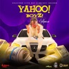 Yahoo Boyz - Single, 2021