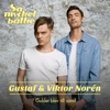 Guldet blev till sand by Gustaf & Viktor Norén iTunes Track 1
