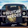 Guitar Heroes album lyrics, reviews, download