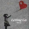 Letting Go - Single album lyrics, reviews, download