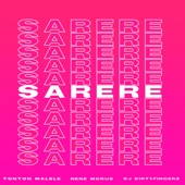 Sarere (feat. Nene Morus & DJ Dirty Fingerz) artwork