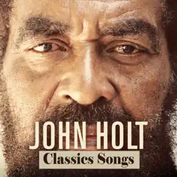John Holt Classics Songs - John Holt