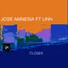 Stream & download Closer (feat. Linn) - Single