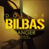 Dollar - Single album lyrics, reviews, download