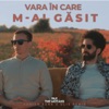 Vara În Care M-Ai Găsit (Adrian Funk & OLiX Remix) - Single