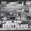 Arrêt de bus (feat. Tipik) - Single album lyrics, reviews, download