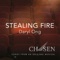 Stealing Fire (David's Theme) - Daryl Ong lyrics