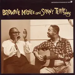 Brownie McGhee and Sonny Terry Sing by Brownie McGhee & Sonny Terry album reviews, ratings, credits