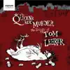 The Queen's Six Murder the Songs of Tom Lehrer album lyrics, reviews, download