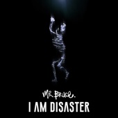 I Am Disaster artwork