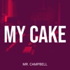 My Cake - Single