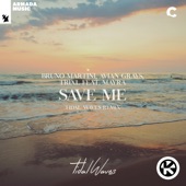 Save Me (feat. Mayra) [Tidal Waves Extended Remix] artwork