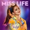 Miss Life (feat. Maia Reficco) artwork
