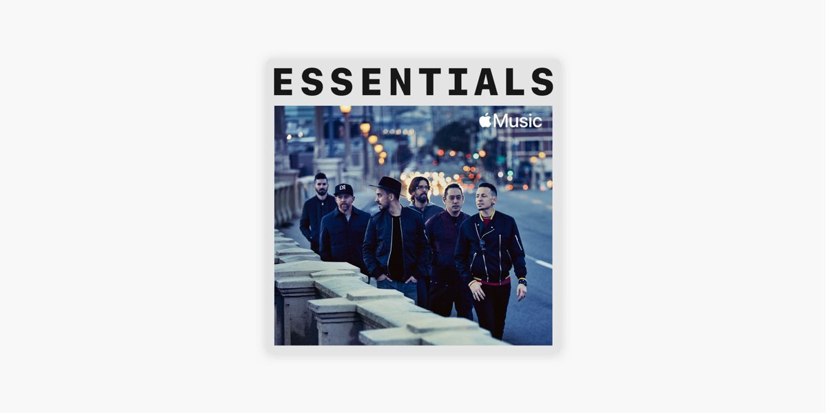 Apple Music 上的歌单 Linkin Park 代表作 Apple Music 上的歌单 Linkin Park 代表作