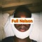 Full Nelson - Fudge lyrics