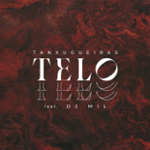 Telo (feat. Dj Mil) - Tanxugueiras