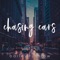 Chasing Cars - Bailey Rushlow lyrics