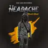 Headache - Single album lyrics, reviews, download