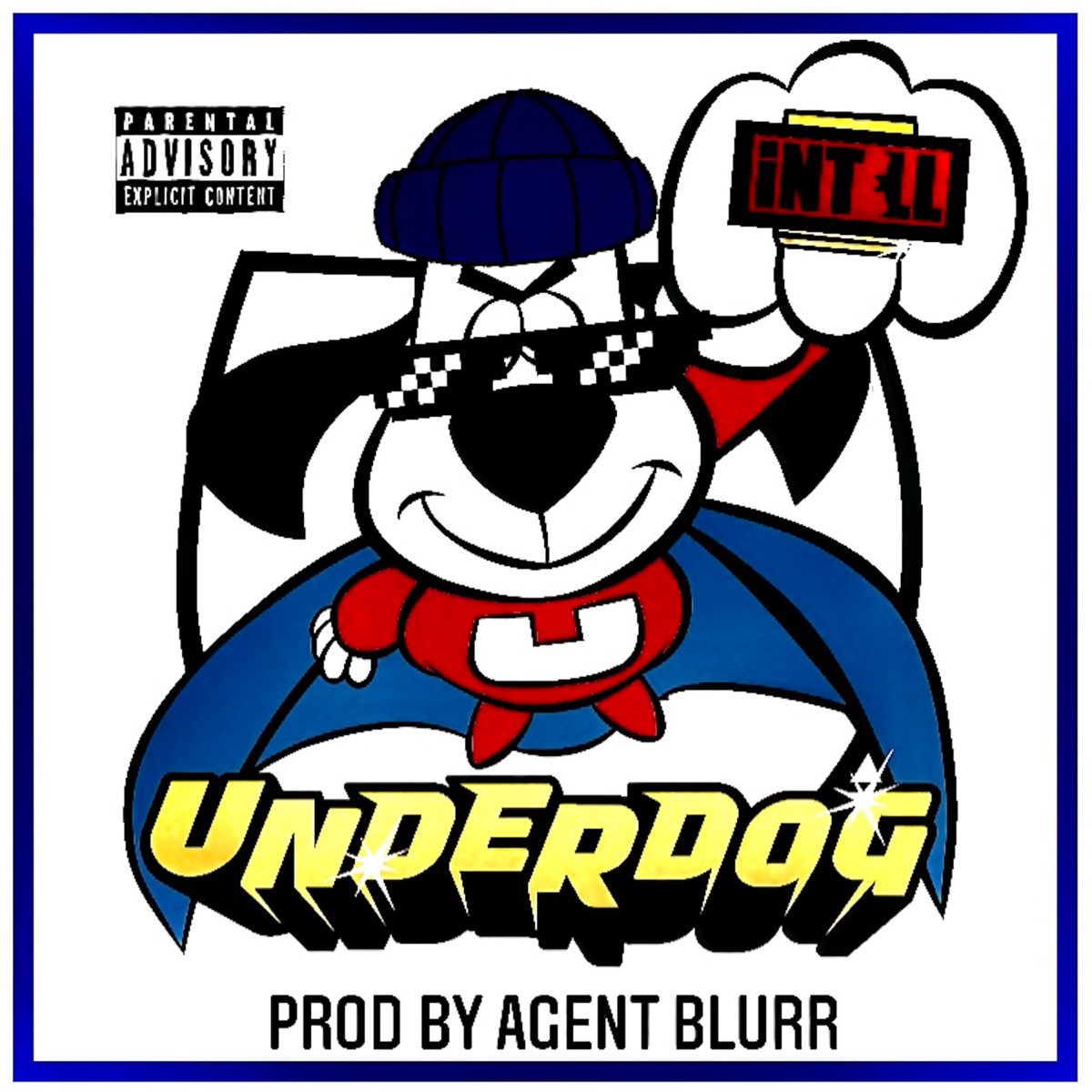 underdog-single-by-intell-agent-blurr-on-apple-music