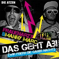 Das geht ab (wir feiern die ganze Nacht) Song Lyrics