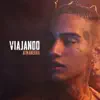 Stream & download Viajando - Single