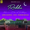 Rabba Maine Chand Vekhya - Single
