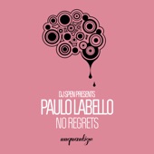 Paulo Labello - No Regrets