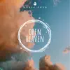 Open Heaven (Ventures 6, 8, 10 & 13) album lyrics, reviews, download