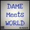 Automatic (feat. Que Billah & Kish) - Dame-O lyrics