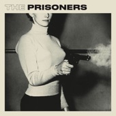 The Prisoners - The Prisoner