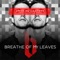Love You Lately (feat. Jordan Gant) - Breathe of My Leaves lyrics